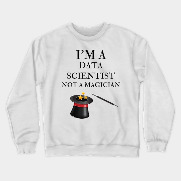 data scientist Crewneck Sweatshirt by Mdath